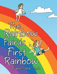 The Rainbow Fairy's First Rainbow