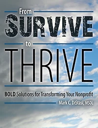 From Survive to Thrive: Bold Solutions for Transforming Your Nonprofit