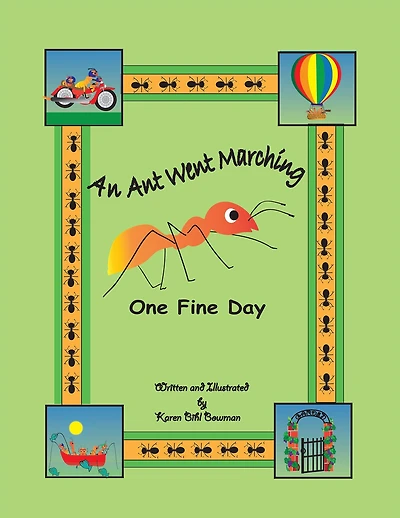 An Ant Went Marching One Fine Day