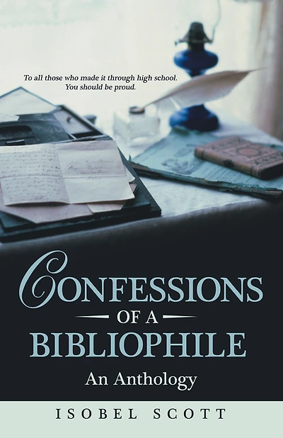 Confessions of a Bibliophile: An Anthology