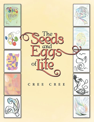 The Seeds and Eggs of Life
