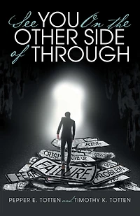 See You on the Other Side of Through