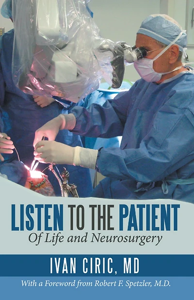 Listen to the Patient: Of Life and Neurosurgery