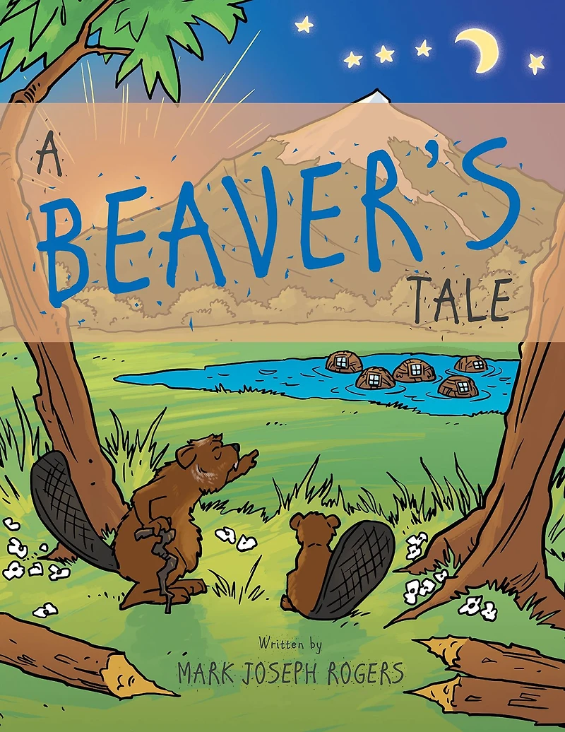 A Beaver'S Tale