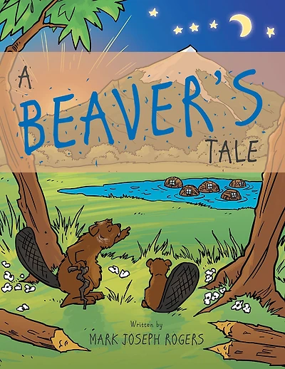 A Beaver'S Tale
