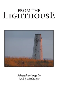 From the Lighthouse: Selected Writings