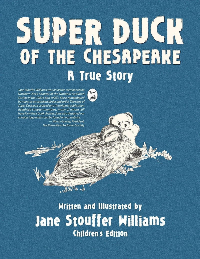 Super Duck of the Chesapeake: A True Story