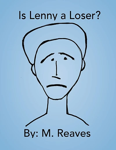 Is Lenny a Loser?