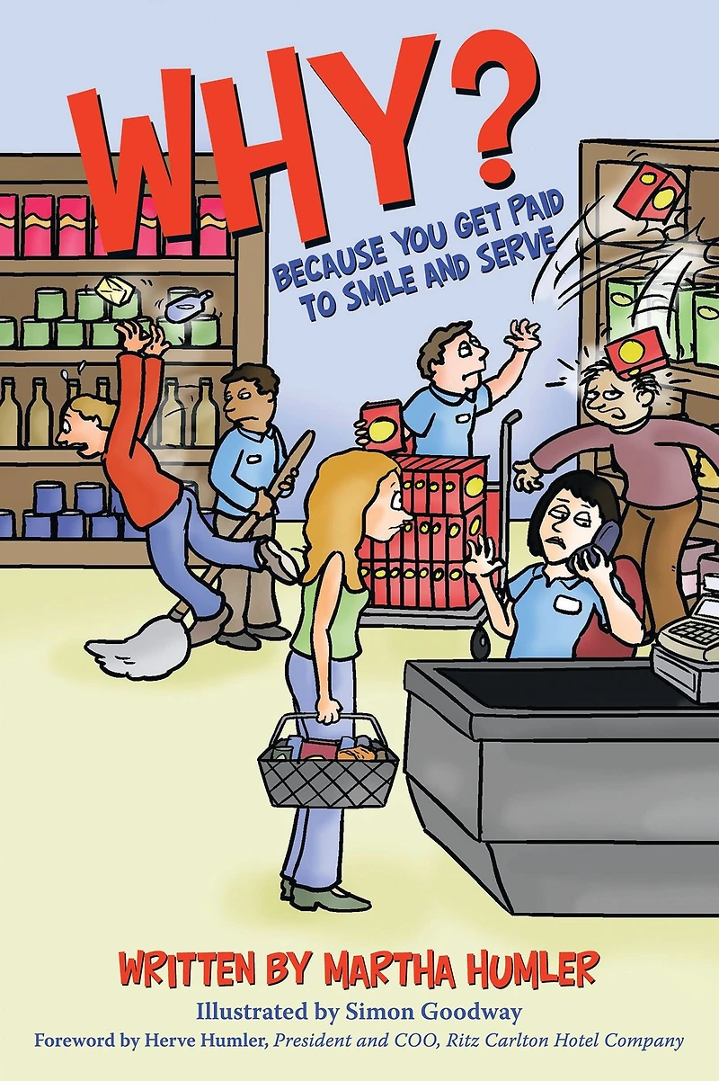 Why?: Because You Get Paid to Smile and Serve
