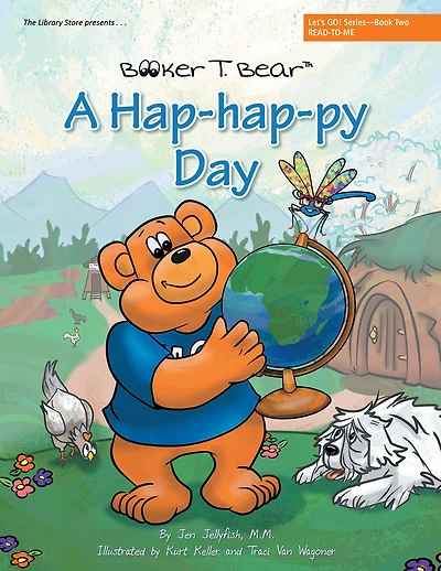A Hap-Hap-Py Day: Let'S Go! Series--Book Two