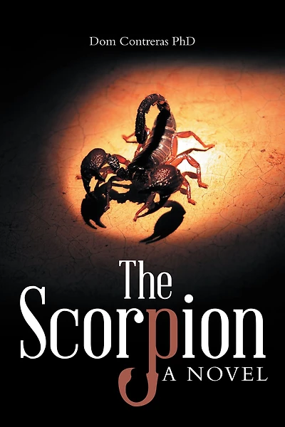 The Scorpion: A Novel