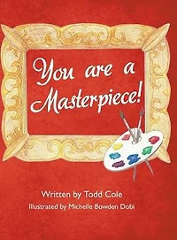 You Are a Masterpiece!