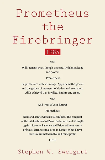 Prometheus the Firebringer: 1985