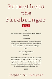Prometheus the Firebringer: 1985