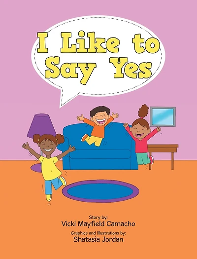I Like to Say Yes