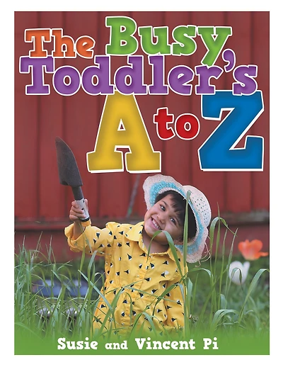 The Busy Toddler's a to Z