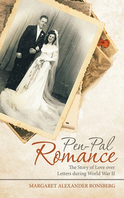 Pen-Pal Romance: The Story of Love over Letters During World War Ii