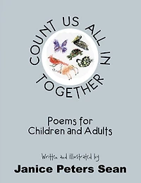 Count Us All in Together: Poems for Children and Adults
