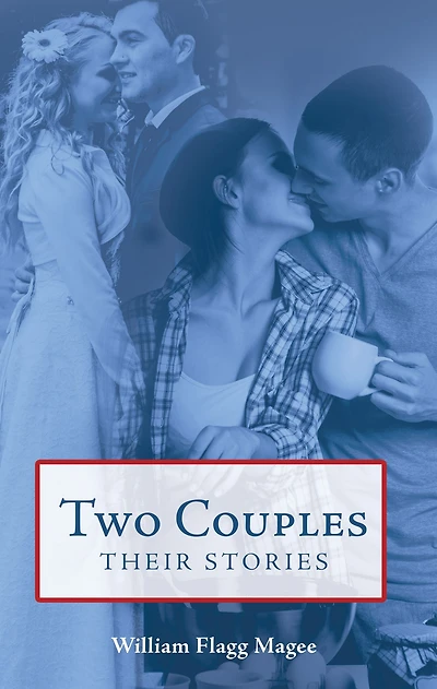 Two Couples: Their Stories