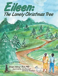 Eileen: the Lonely Christmas Tree