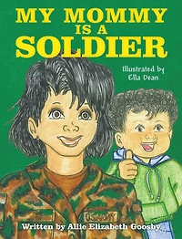 My Mommy Is a Soldier