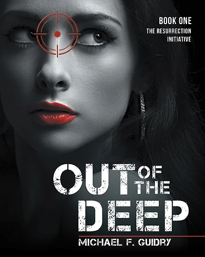 Out of the Deep: Book One