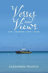 Verses and Views: Love Adventure Hope Vision
