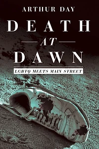 Death at Dawn: Lgbtq Meets Main Street
