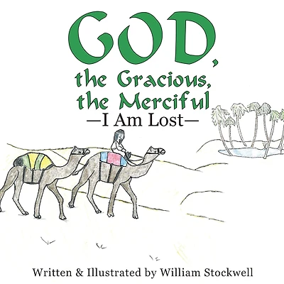 God, the Gracious, the Merciful--I Am Lost