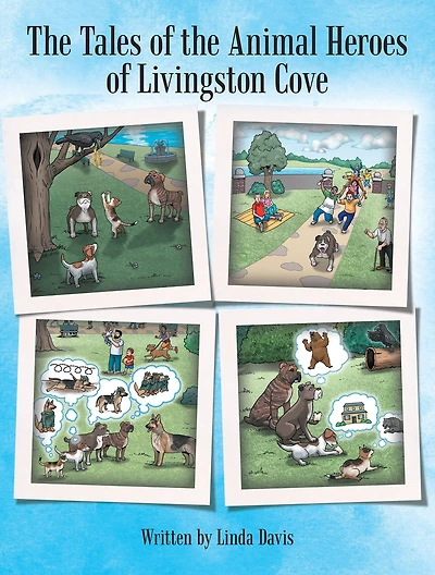the Tales of Animal Heroes Livingston Cove