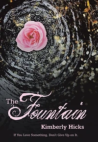 The Fountain: If You Love Something, Don't Give up on It.