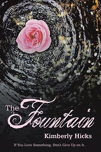 The Fountain: If You Love Something, Don't Give up on It.