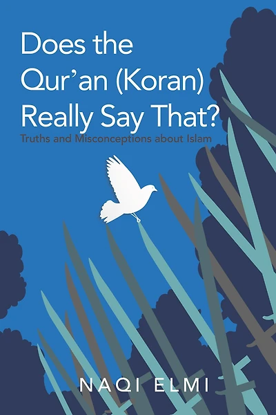 Does the Qur'an (Koran) Really Say That?: Truths and Misconceptions About Islam