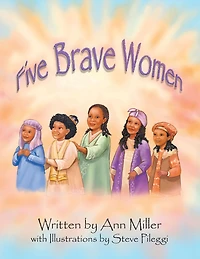Five Brave Women