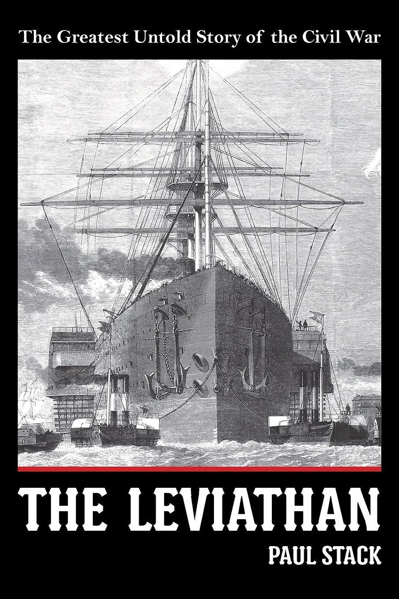 the Leviathan: Greatest Untold Story of Civil War