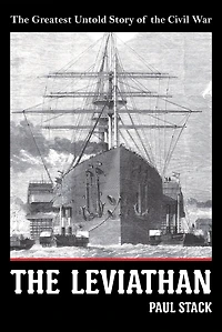 the Leviathan: Greatest Untold Story of Civil War