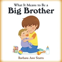 What It Means to Be a Big Brother
