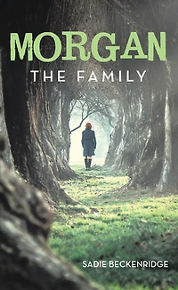 Morgan: The Family