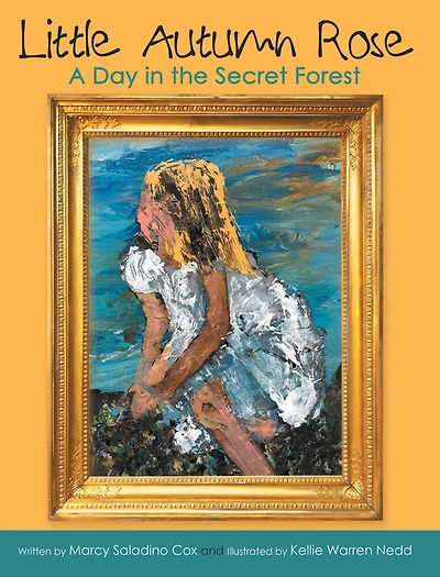 Little Autumn Rose: A Day the Secret Forest