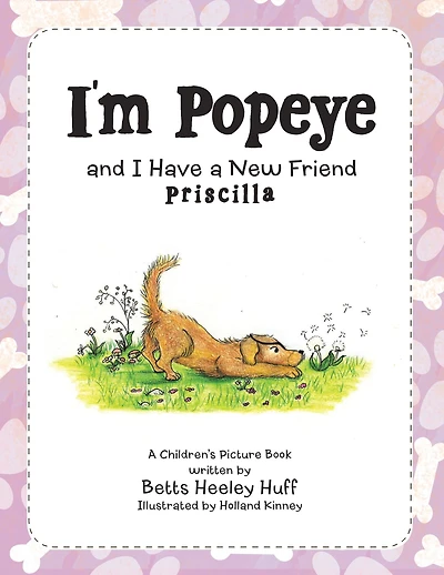 I'm Popeye and I Have a New Friend: Priscilla