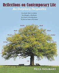 Reflections on Contemporary Life: An Outsider's Perspective