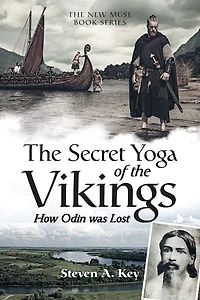 the Secret Yoga of Vikings: How Odin Was Lost