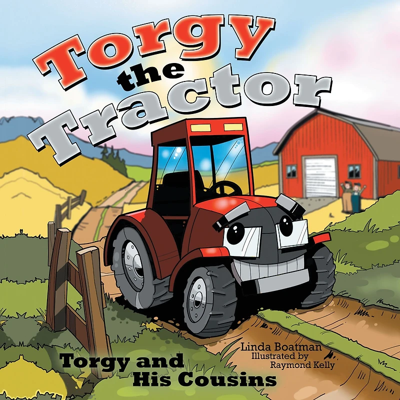 Torgy the Tractor: and His Cousins