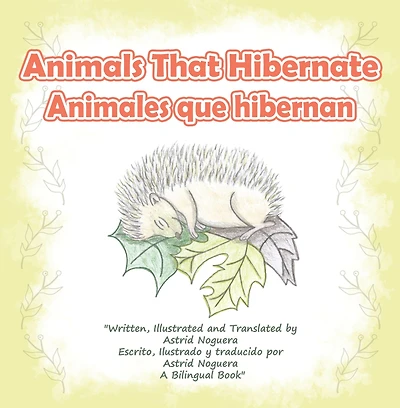 Animals That Hibernate: Animales Que Hibernan