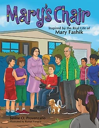 Mary's Chair: Inspired by the Real Life of Mary Fashik