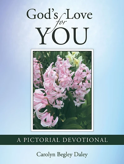 God's Love for You: A Pictorial Devotional