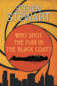 Who Shot the Man Black Coat?