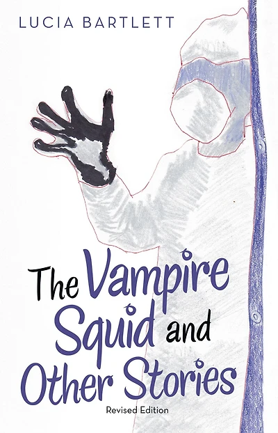 The Vampire Squid and Other Stories