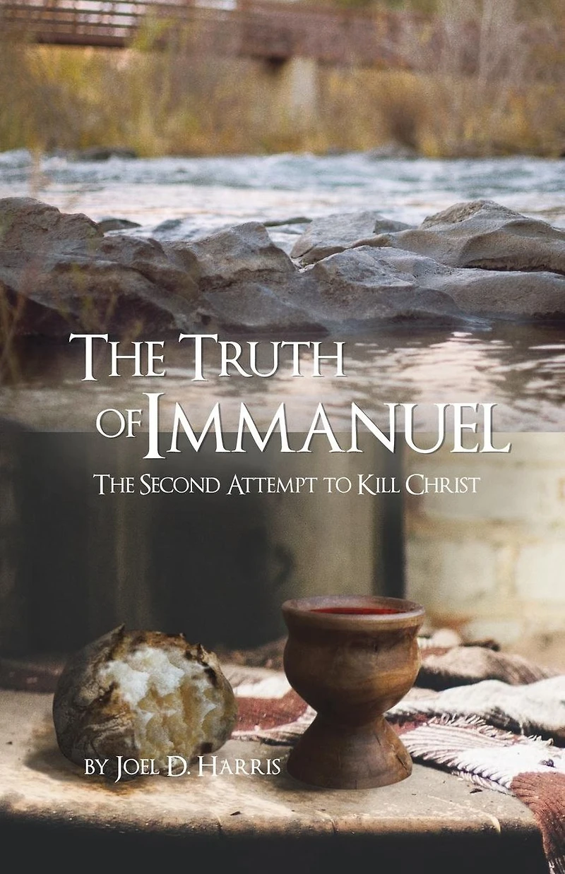 The Truth of Immanuel: Second Attempt to Kill Christ