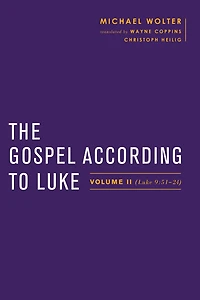 The Gospel according to Luke: Volume II (Luke 9:51-24)